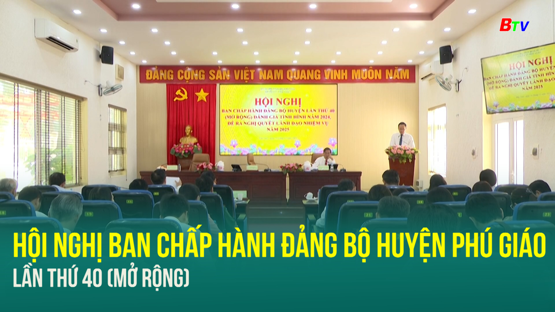 Hội nghị Ban chấp hành Đảng bộ huyện Phú Giáo lần thứ 40 (mở rộng)