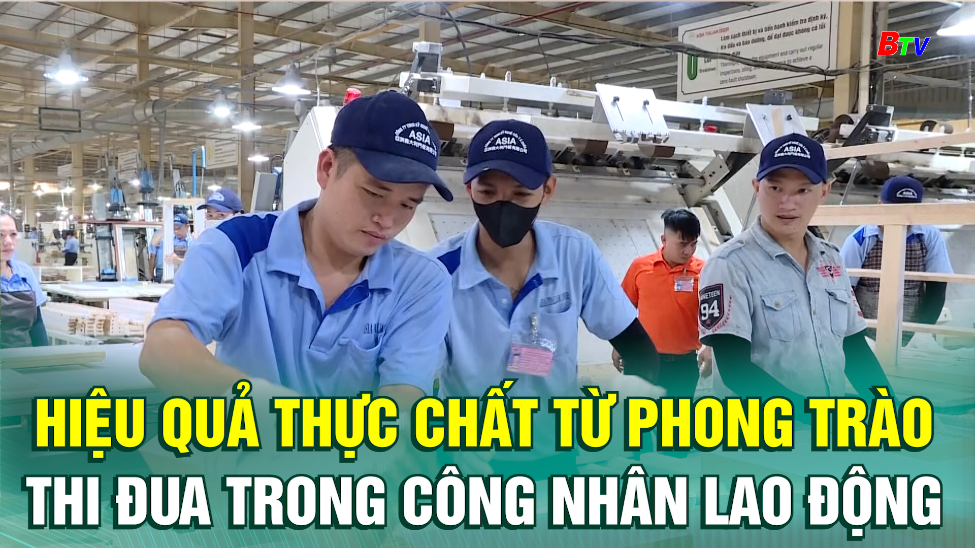 Hiệu quả thực chất từ phong trào thi đua trong công nhân lao động 