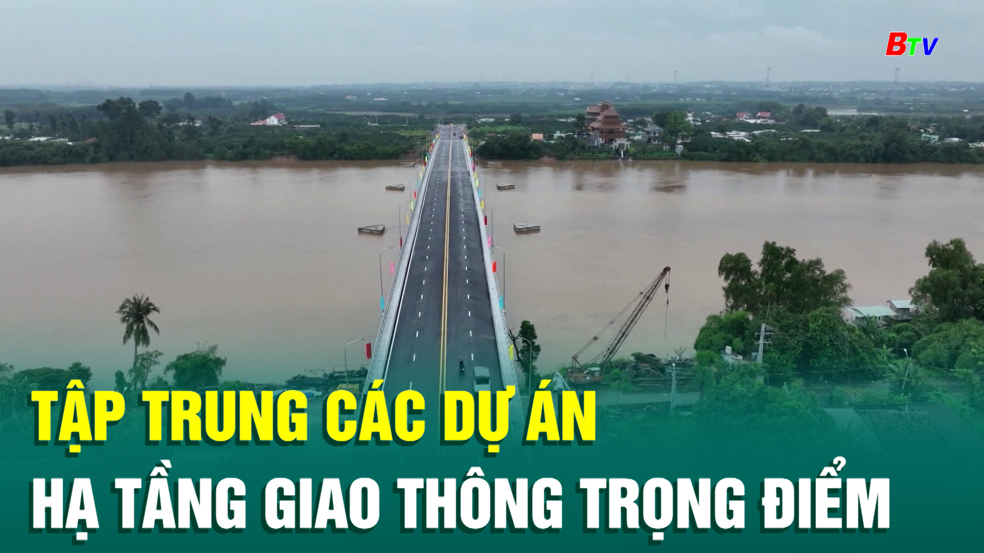 Tập trung các dự án hạ tầng giao thông trọng điểm