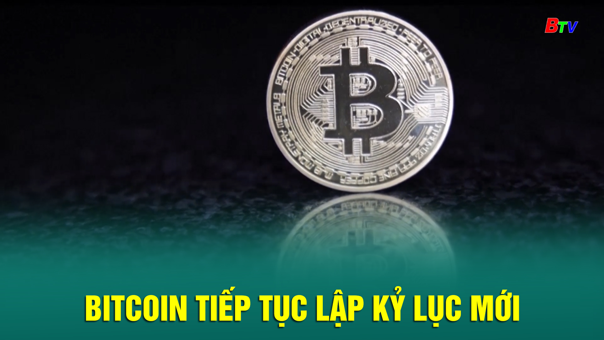 Bitcoin tiếp tục lập kỷ lục mới