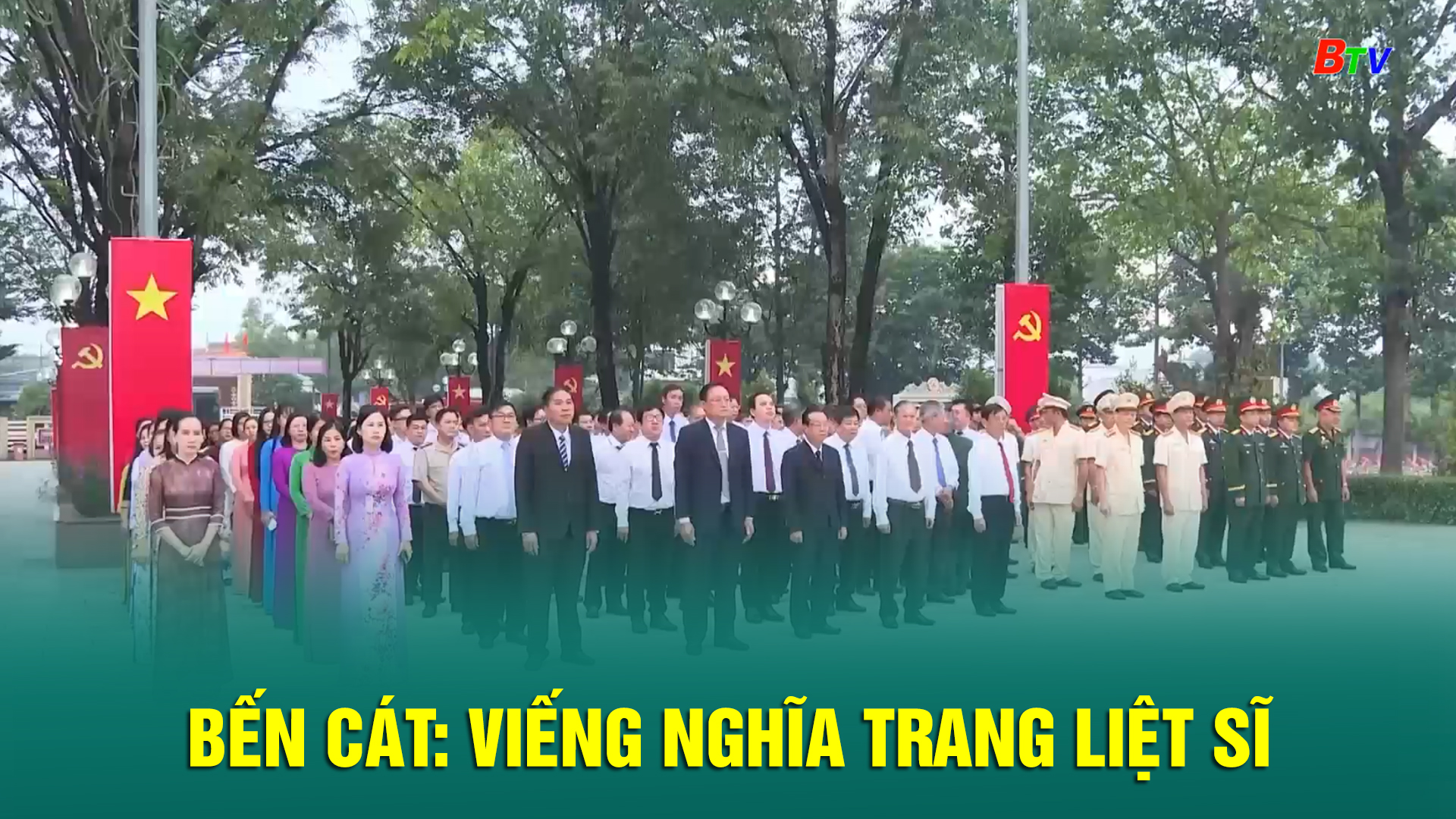 Bến Cát: Viếng Nghĩa trang Liệt sĩ