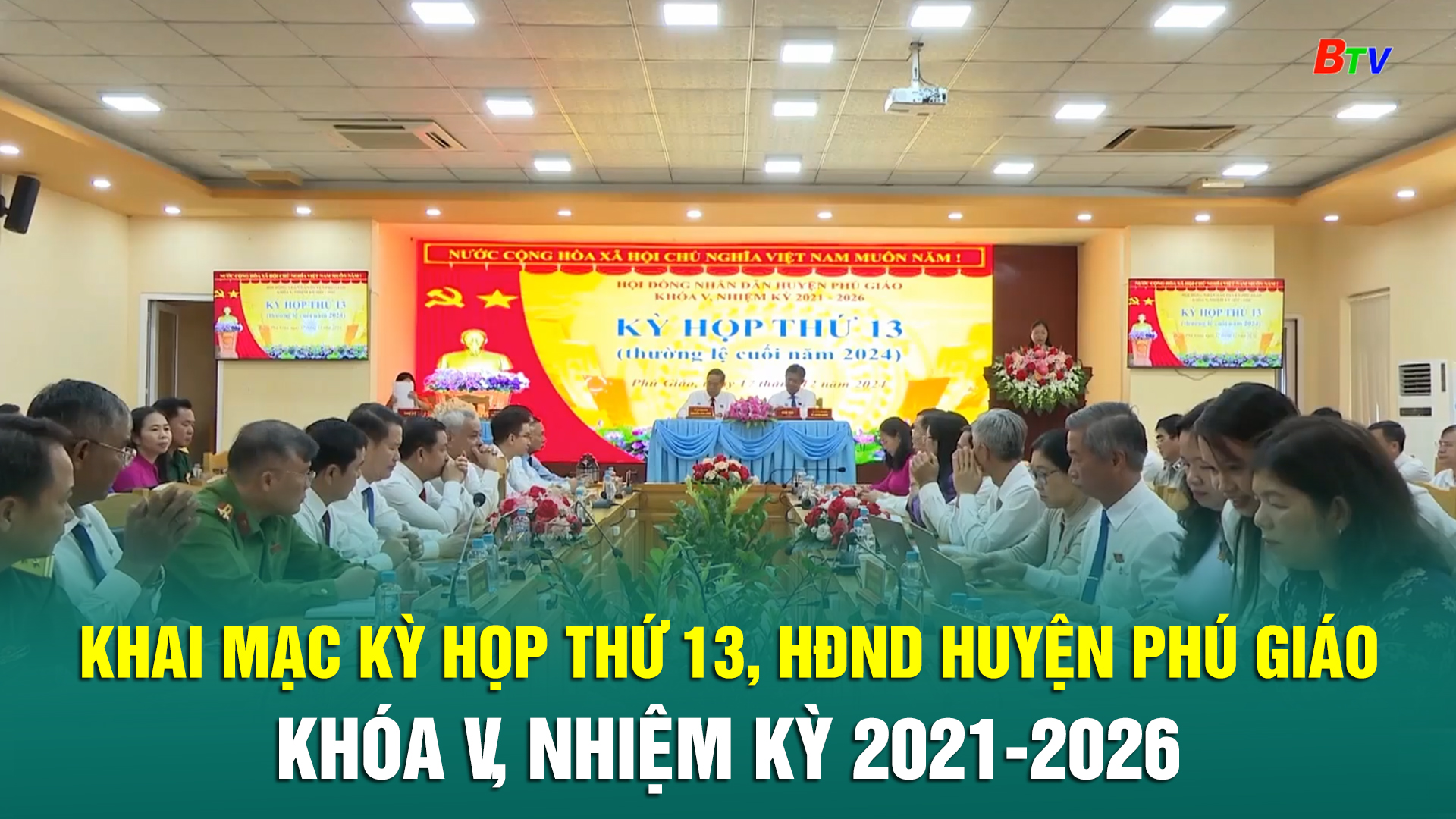 Khai mạc Kỳ họp thứ 13, HĐND huyện Phú Giáo khóa V, nhiệm kỳ 2021-2026