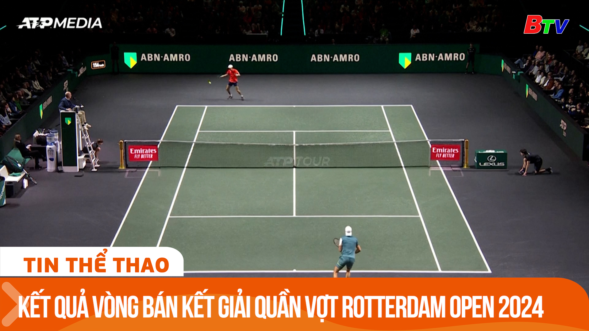 Kết quả vòng bán kết Giải quần vợt Rotterdam Open 2024 | Tin Thể thao 24h	