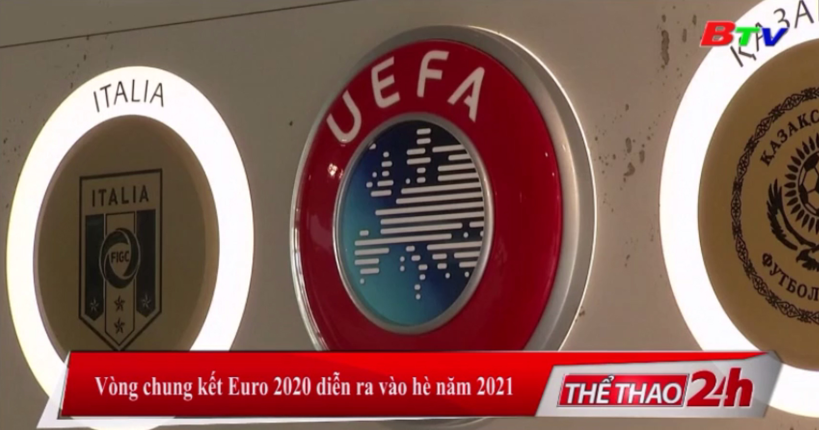 Vòng chung kết Euro 2020 diễn ra vào hè năm 2021