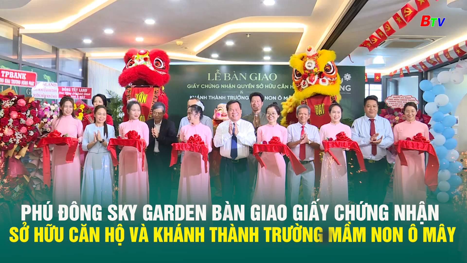 Phú Đông Sky Garden bàn giao giấy chứng nhận sở hữu căn hộ và khánh thành trường mầm non Ô Mây