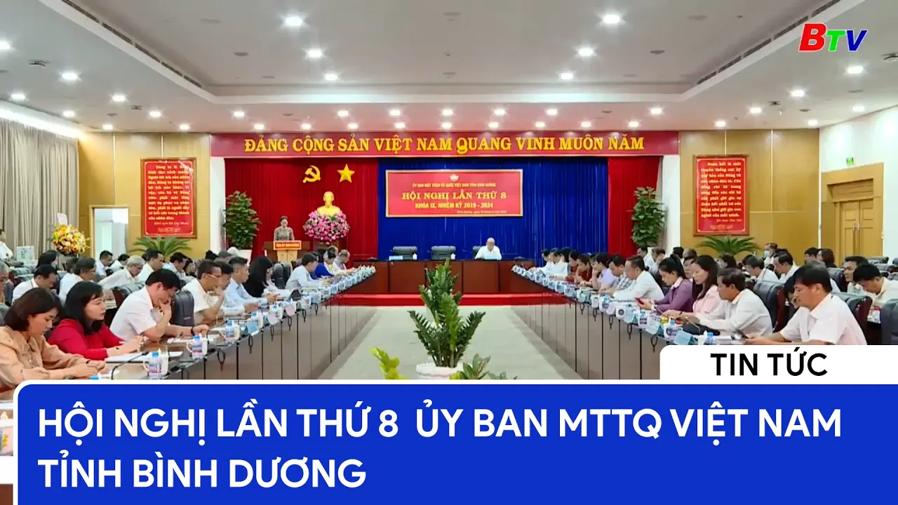 Hội nghị lần thứ 8  ủy ban MTTQ Việt Nam tỉnh Bình Dương 