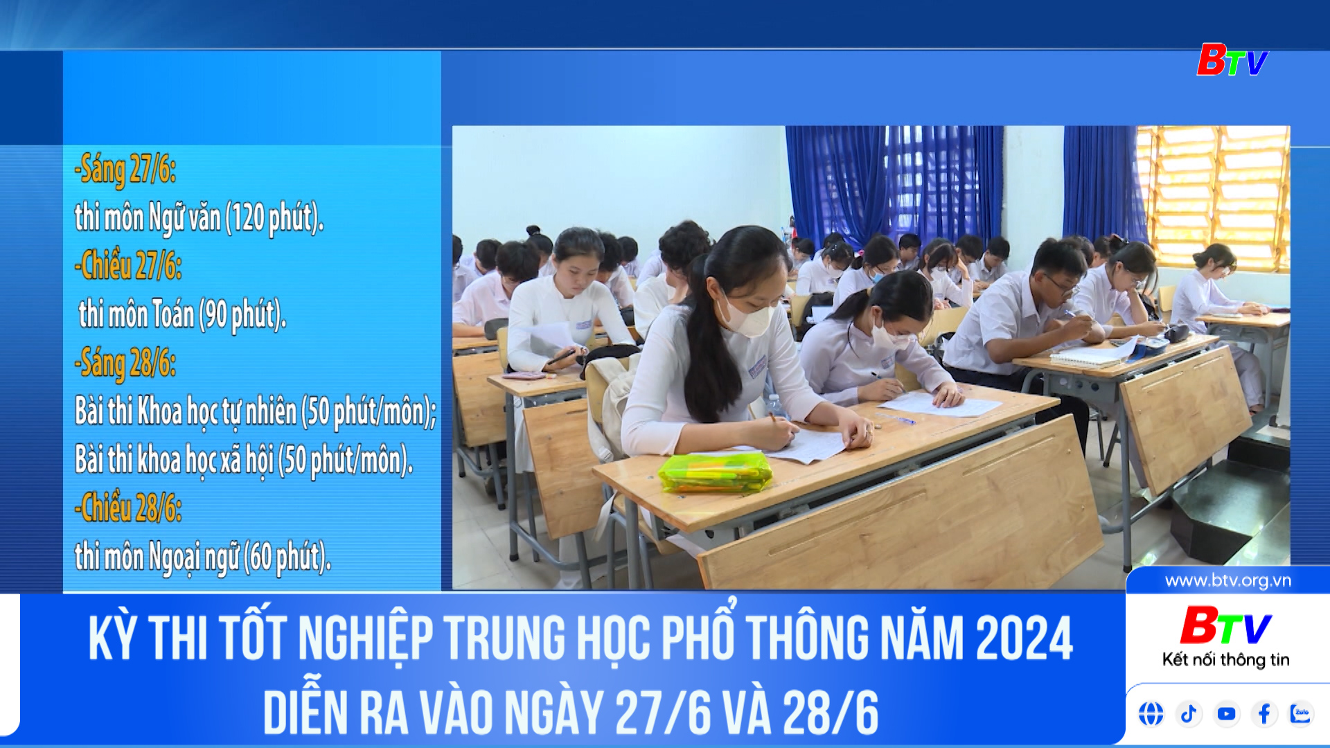 Kỳ thi tốt nghiệp trung học phổ thông năm 2024 diễn ra vào ngày 27/6 và 28/6	