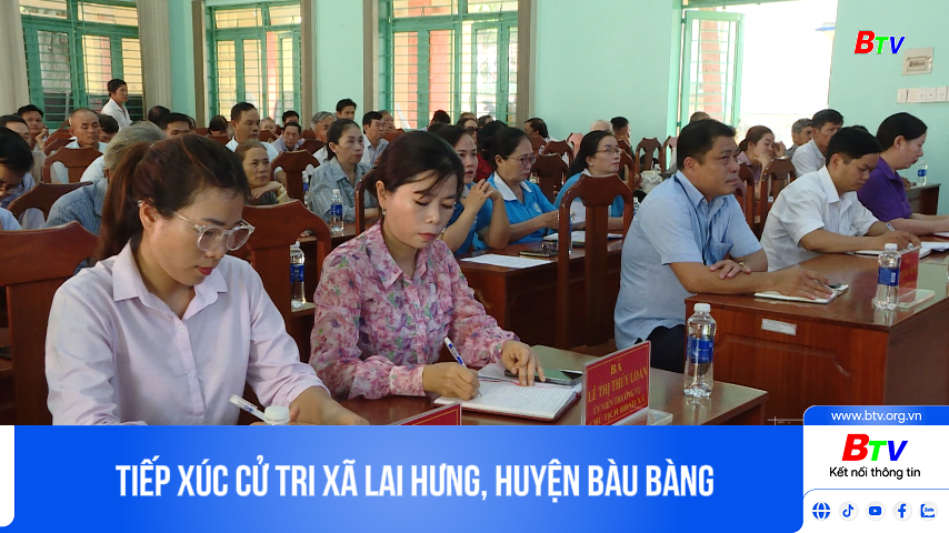 Tiếp xúc cử tri xã Lai Hưng, huyện Bàu Bàng