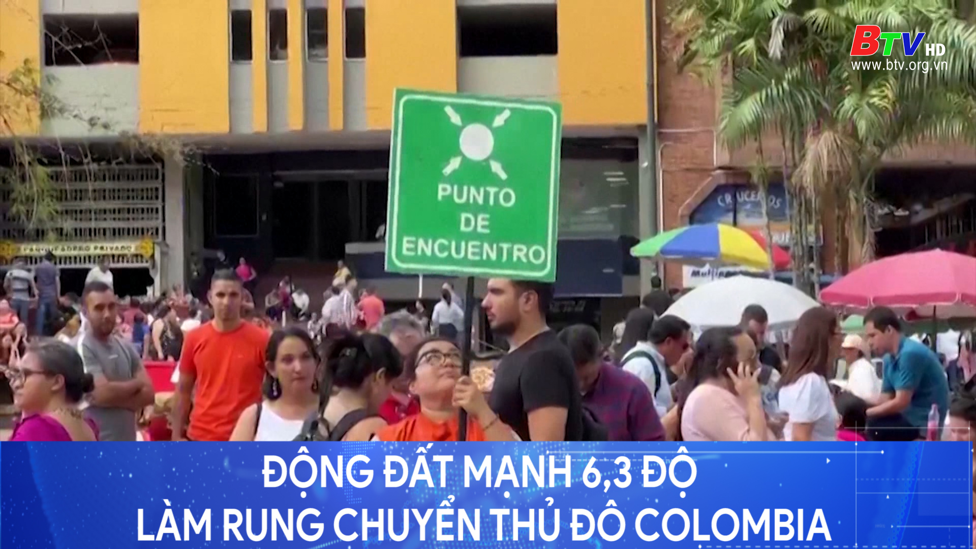 	Động đất mạnh 6,3 độ làm rung chuyển thủ đô Colombia