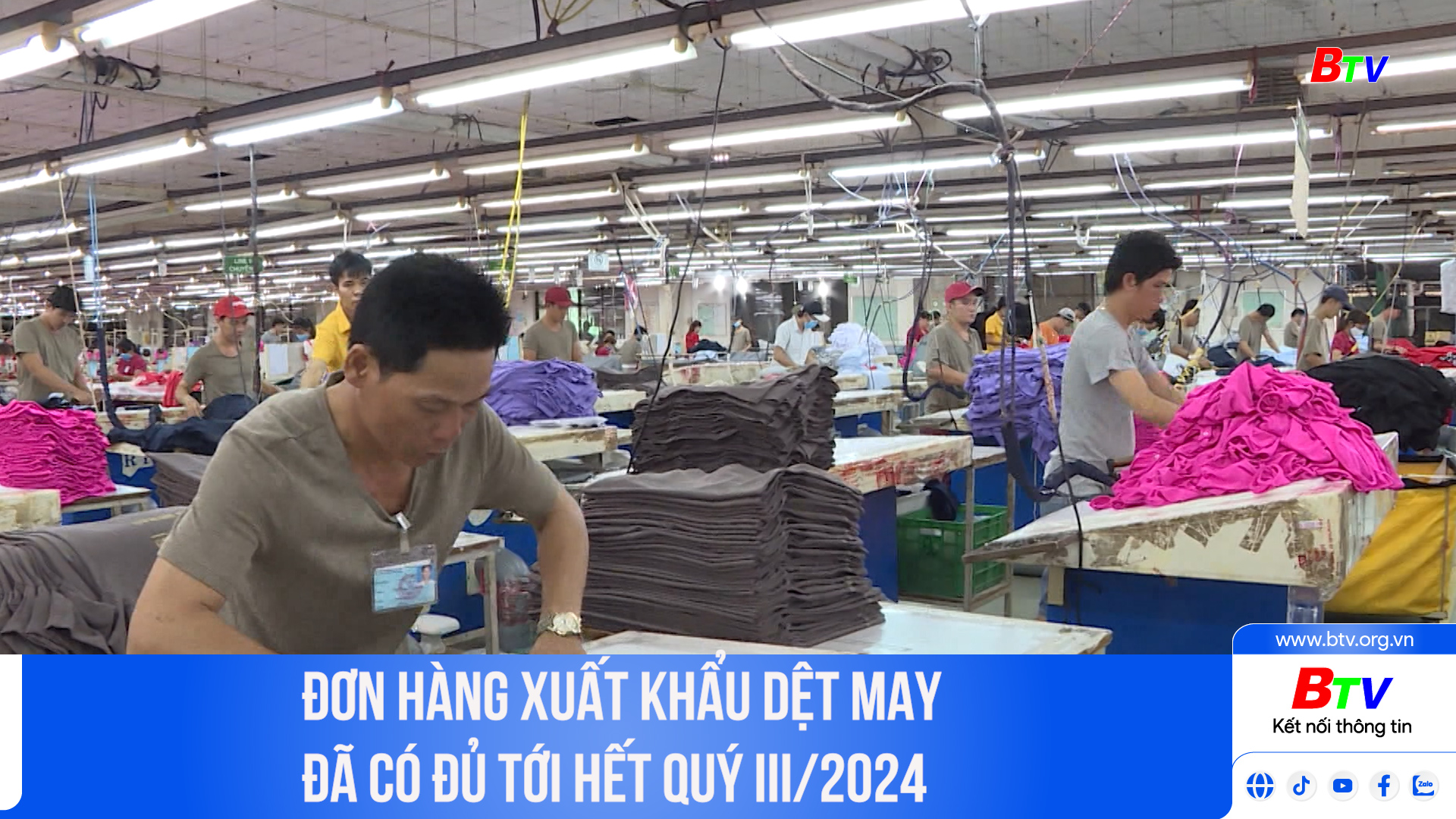 Đơn hàng xuất khẩu dệt may đã có đủ tới hết quý III/2024