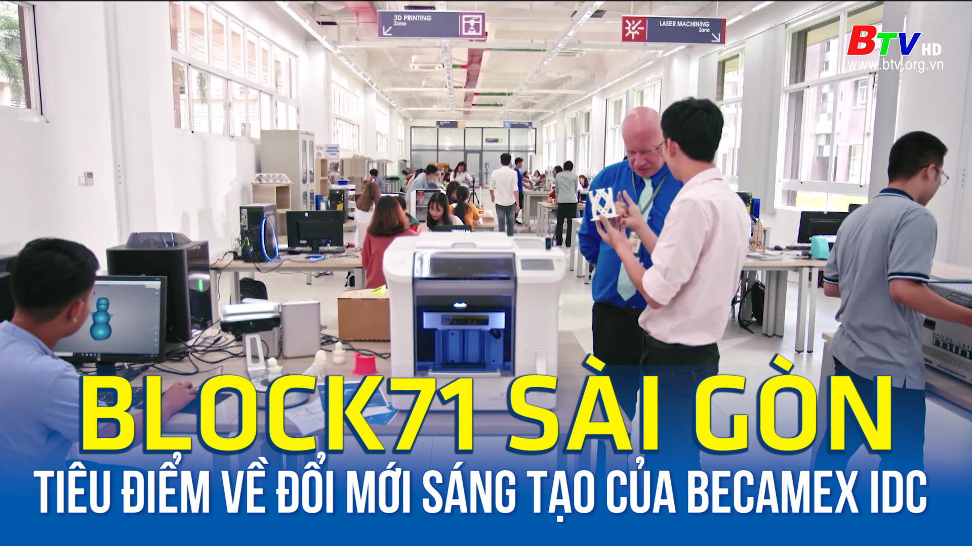 Block71 Sài Gòn - Tiêu điểm về đổi mới sáng tạo của Becamex IDC