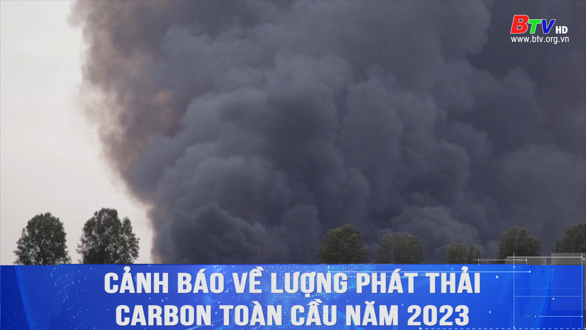 Cảnh báo về lượng phát thải carbon toàn cầu năm 2023	