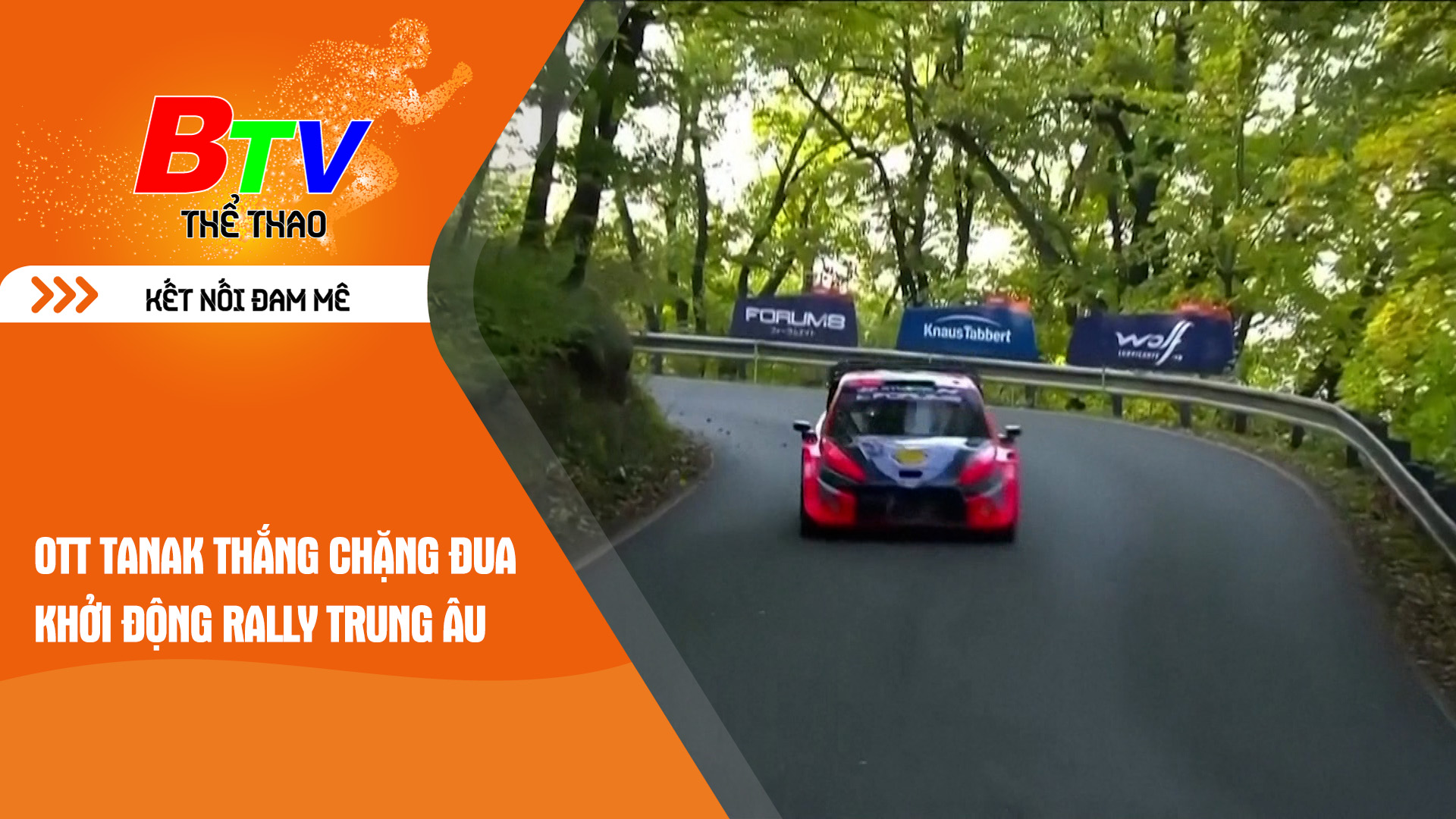 Ott Tanak thắng chặng đua khởi động Rally Trung Âu | Tin Thể thao 24h	