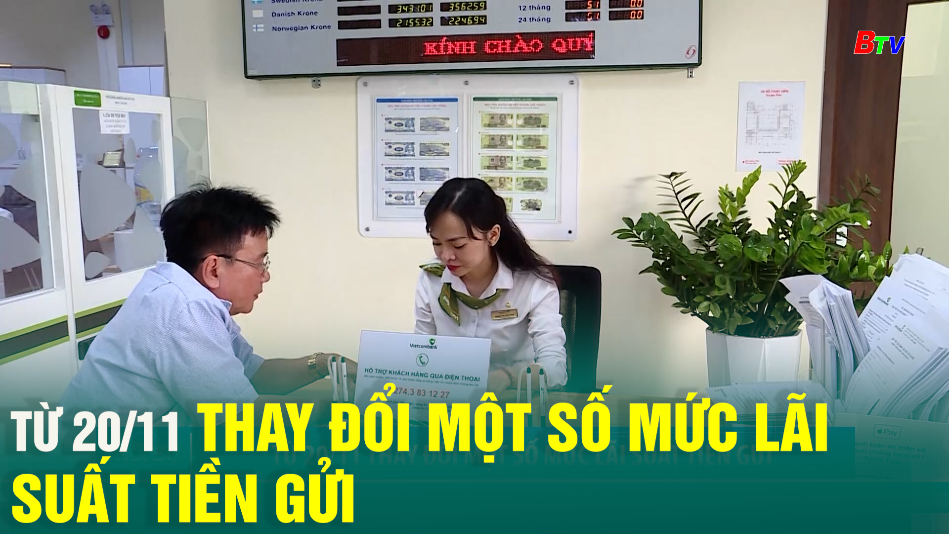 Từ 20/11 thay đổi một số mức lãi suất tiền gửi