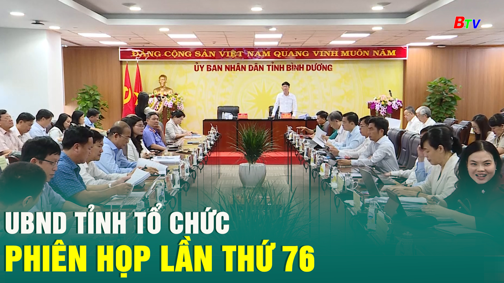 UBND Tỉnh tổ chức Phiên họp lần thứ 76