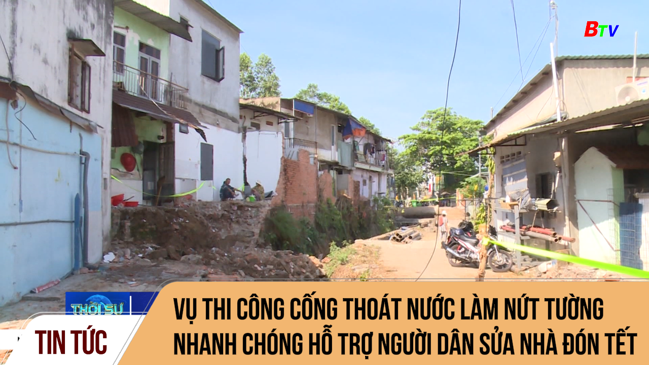 Vụ thi công cống thoát nước làm nứt tường nhanh chóng hỗ trợ người dân sửa nhà đón Tết