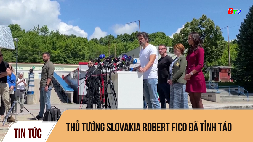 Thủ tướng Slovakia Robert Fico đã tỉnh táo