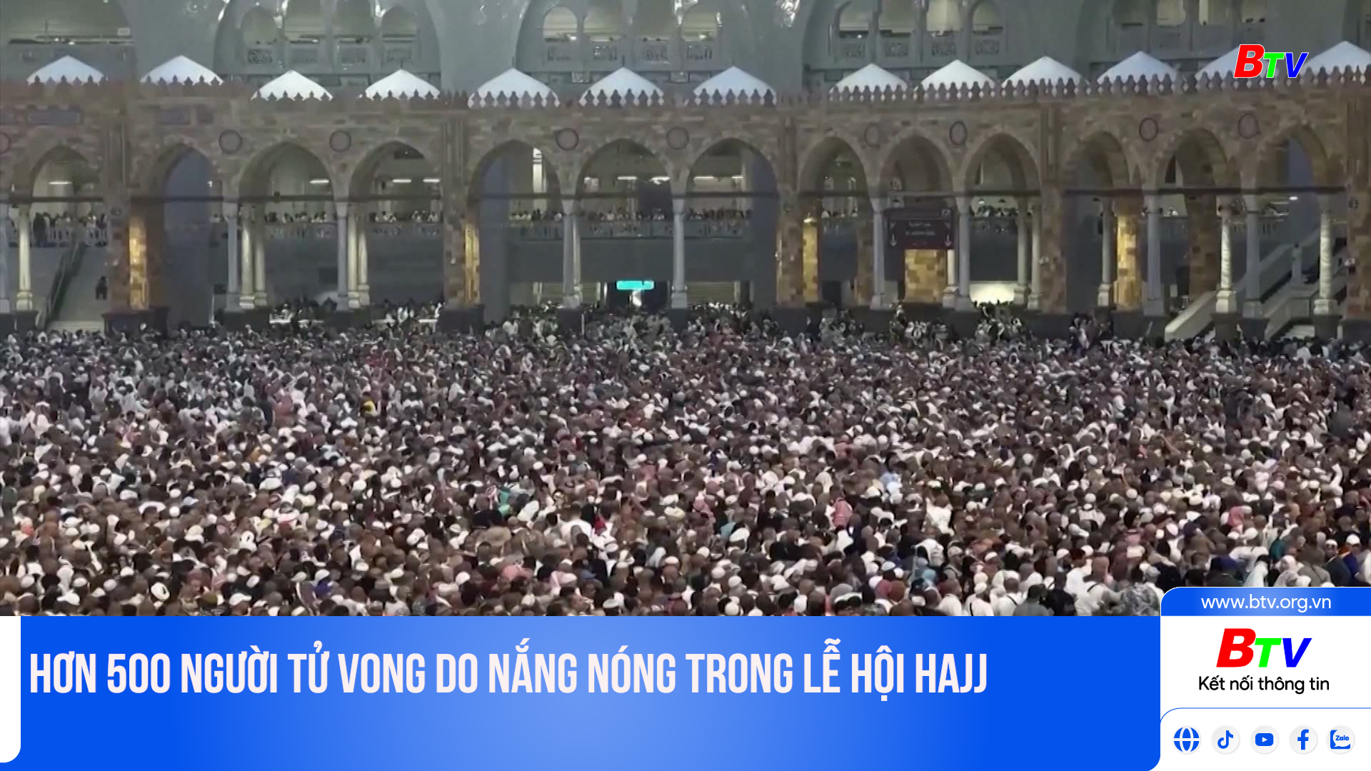 Hơn 500 người tử vong do nắng nóng trong lễ hội Hajj