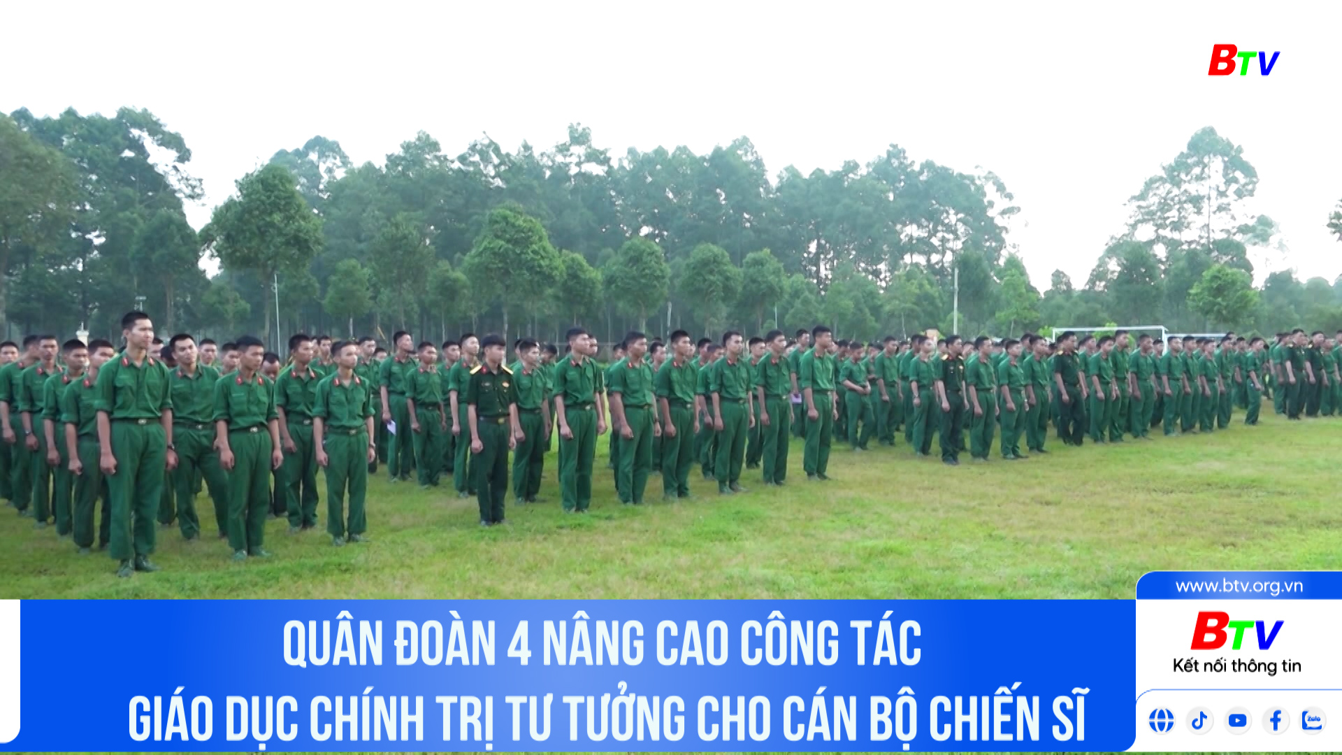 Quân đoàn 4 nâng cao công tác giáo dục chính trị tư tưởng cho cán bộ chiến sĩ	