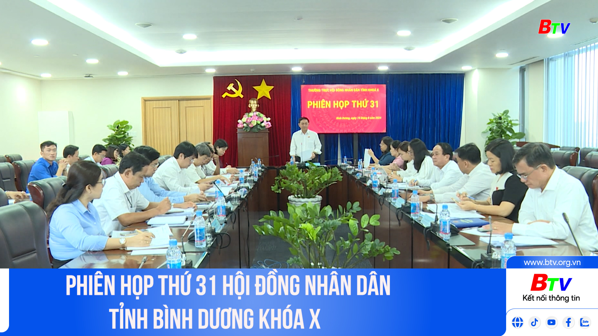 Phiên họp thứ 31 Hội đồng nhân dân tỉnh Bình Dương khóa X