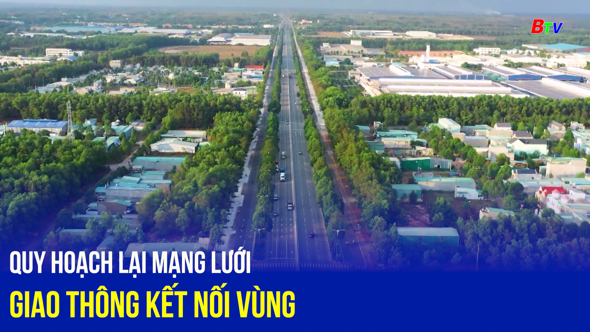 Quy hoạch lại mạng lưới giao thông kết nối vùng