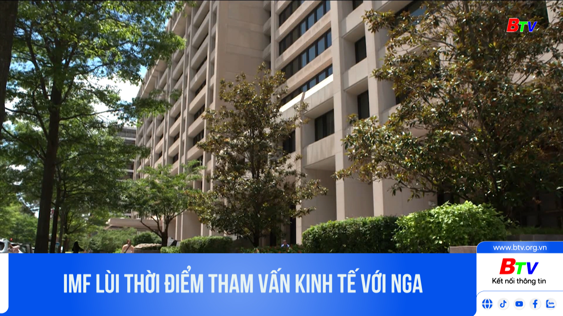 IMF lùi thời điểm tham vấn kinh tế với Nga