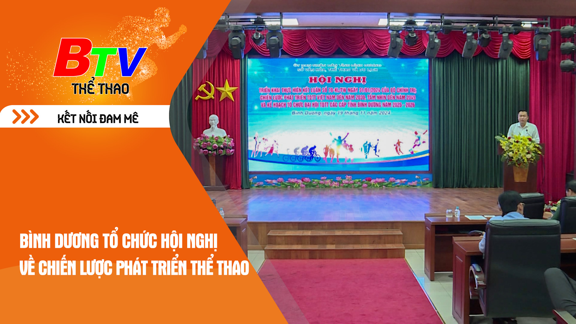 Bình Dương tổ chức Hội nghị về chiến lược phát triển thể thao | Tin Thể thao 24h	