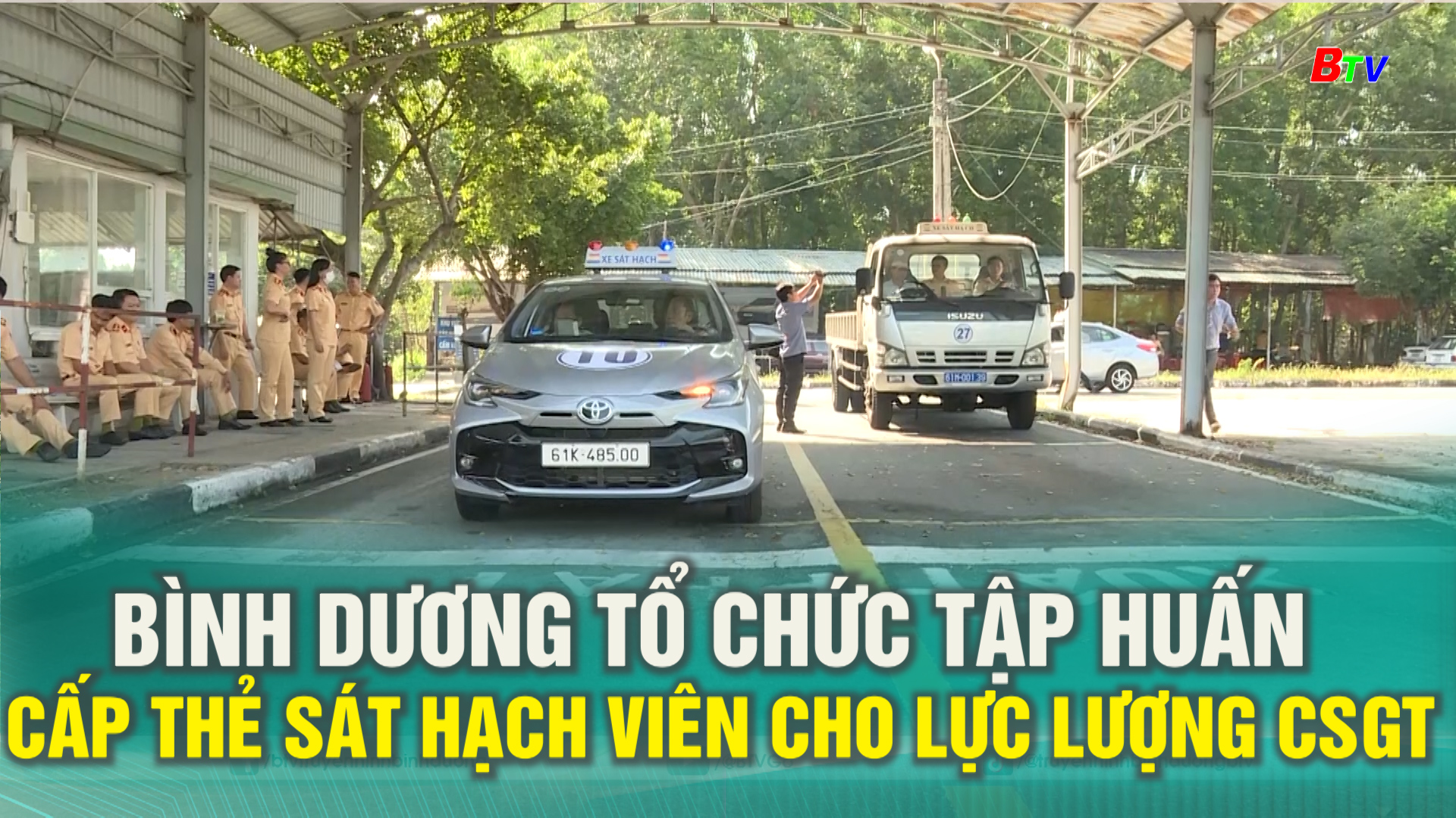 Bình Dương tổ chức tập huấn cấp thẻ sát hạch viên cho lực lượng CSGT