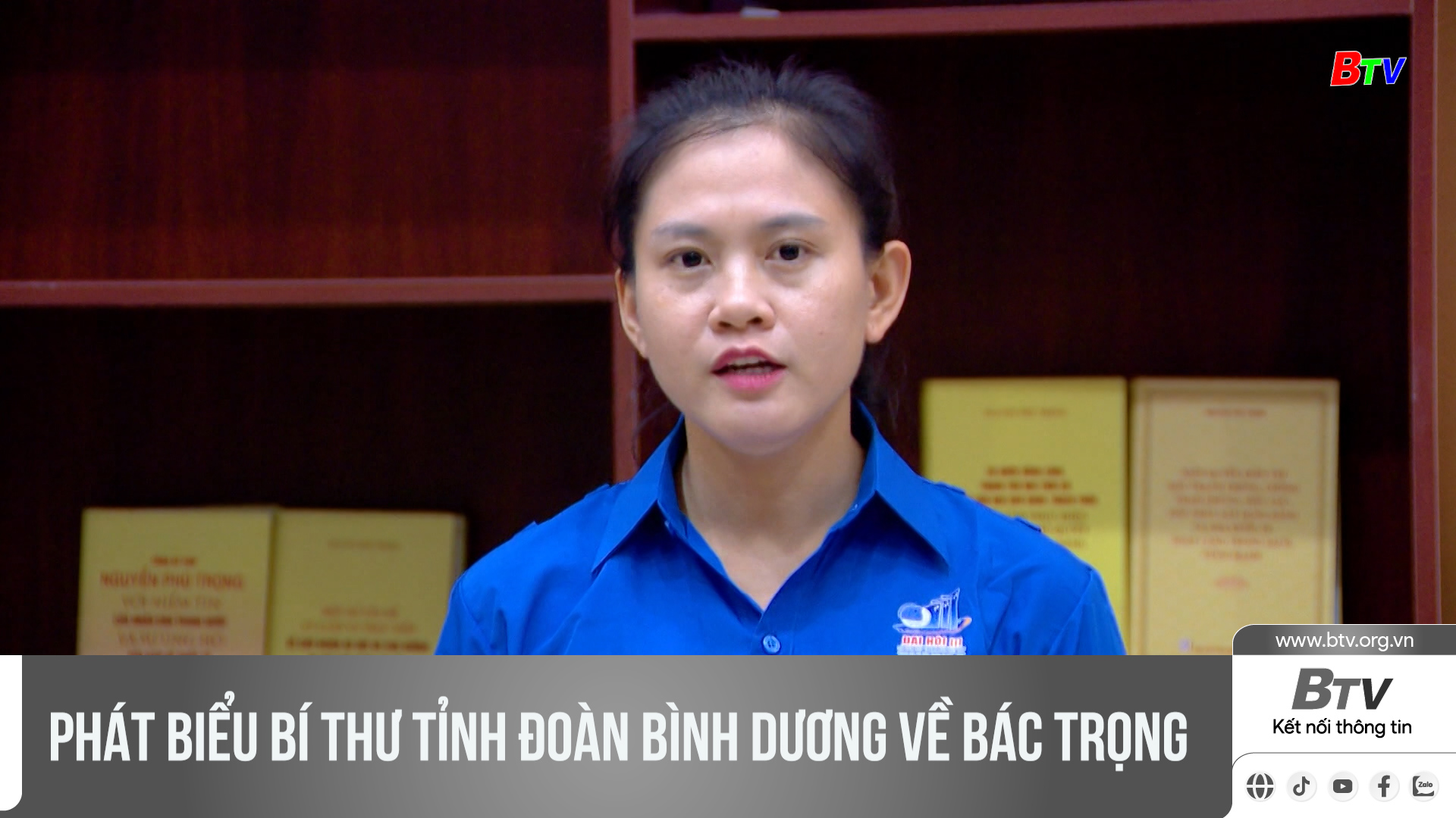 Phát biểu Bí thư Tỉnh đoàn Bình Dương về Bác Trọng