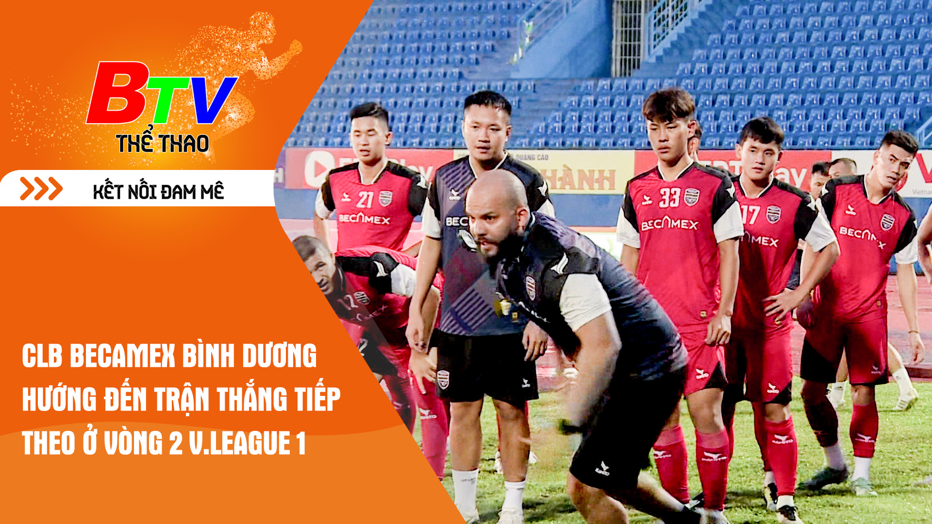 CLB Becamex Bình Dương hướng đến trận thắng tiếp theo ở vòng 2 V.League 2024/25 | Tin Thể thao 24h	