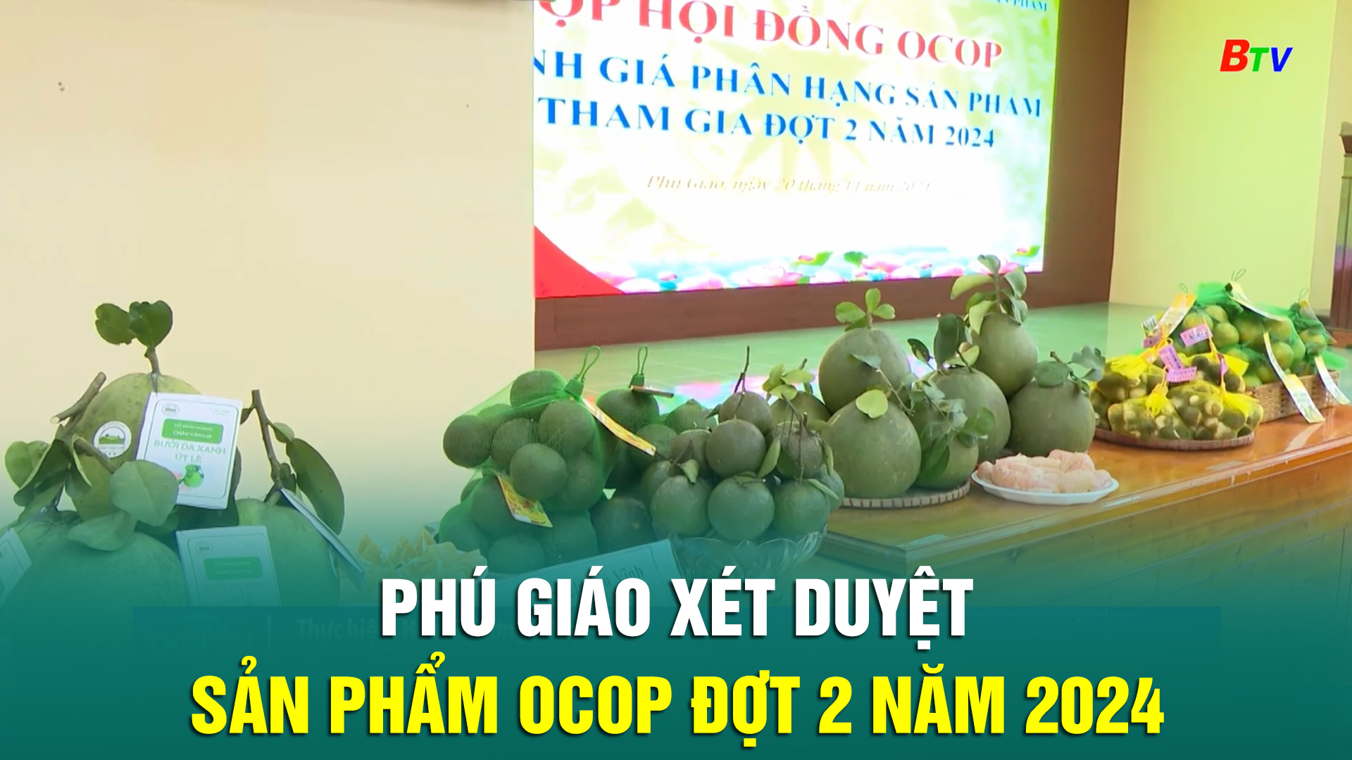 Phú Giáo xét duyệt sản phẩm OCOP đợt 2 năm 2024