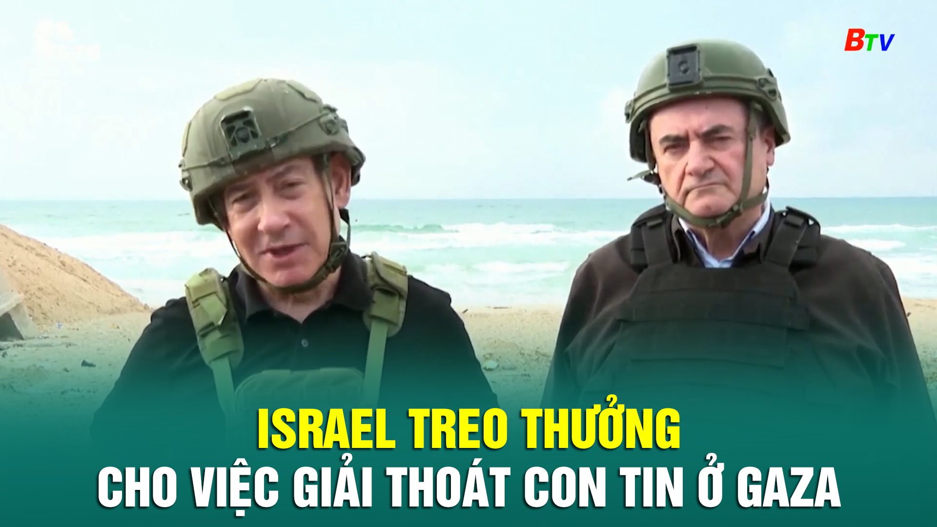 Israel treo thưởng cho việc giải thoát con tin ở Gaza