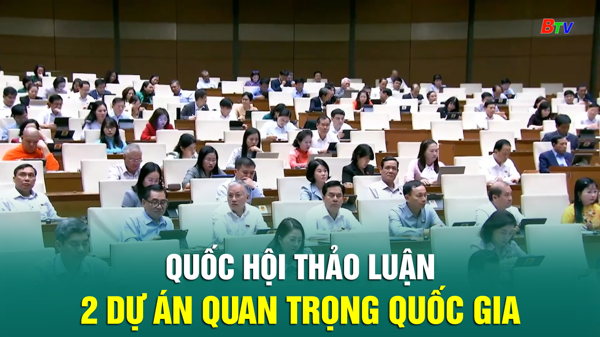 Quốc hội thảo luận 2 dự án quan trọng Quốc gia