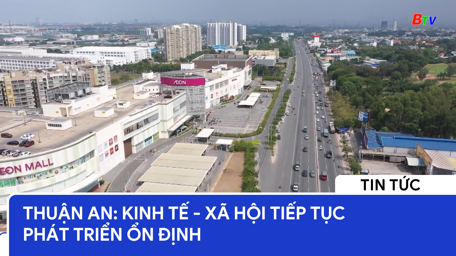 Thuận An: Kinh tế - Xã hội tiếp tục phát triển ổn định