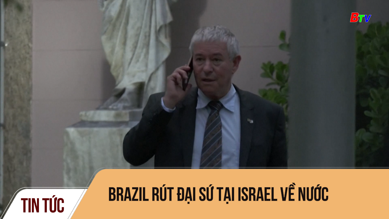 Brazil rút đại sứ tại Israel về nước