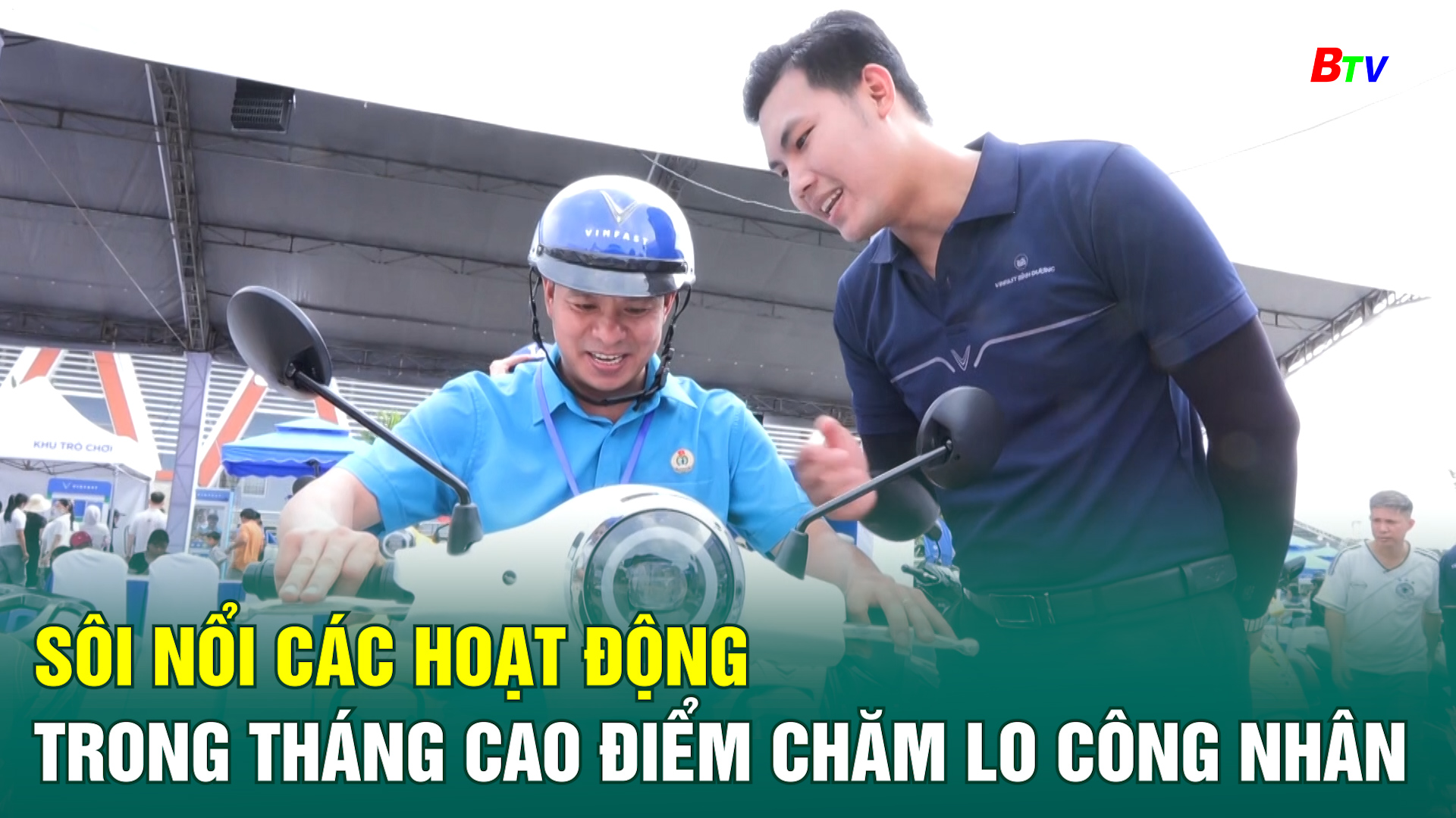 Sôi nổi các hoạt động trong tháng cao điểm chăm lo công nhân