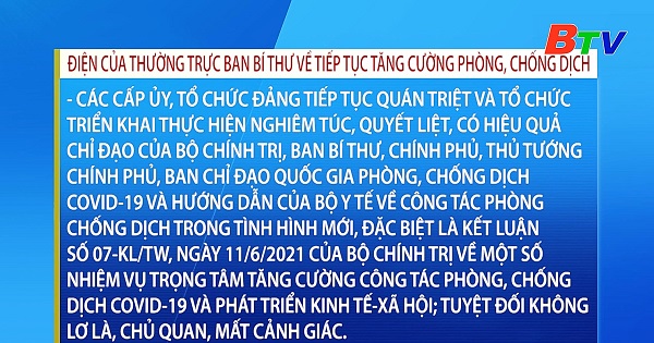 Điện của Thường trực Ban Bí thư về tiếp tục tăng cường, phòng chống dịch