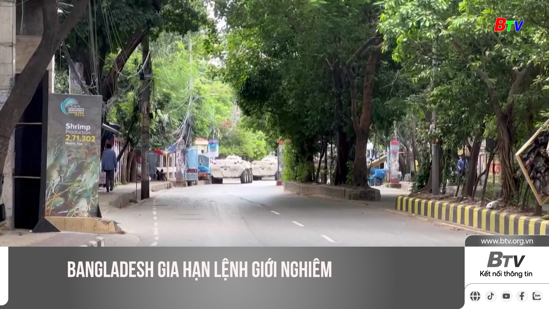 Bangladesh gia hạn lệnh giới nghiêm