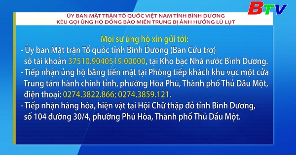 Ủy Ban Mặt Trận Tổ Quốc Việt Nam tỉnh Bình Dương kêu gọi ủng hộ đồng bào miền Trung bị ảnh hưởng lũ lụt