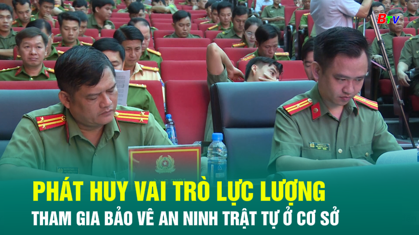 Phát huy vai trò lực lượng  tham gia bảo vê an ninh trật tự ở cơ sở