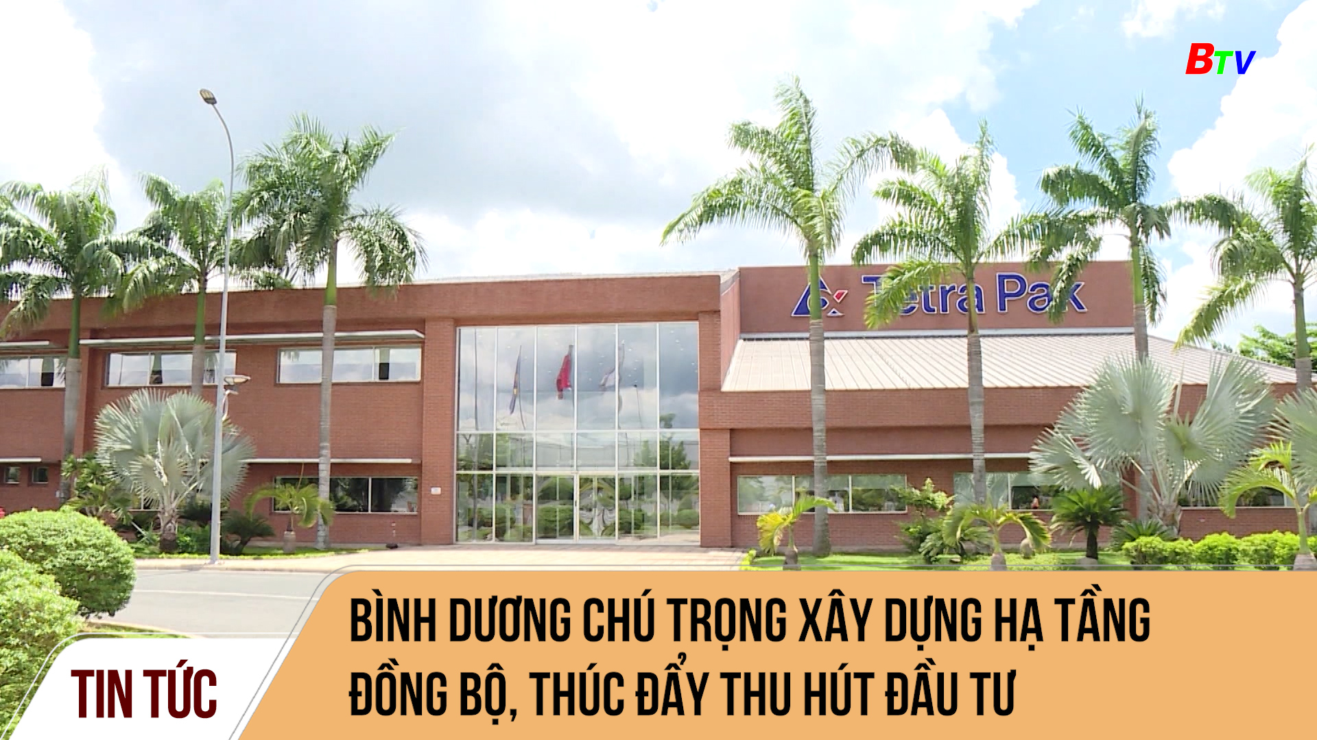 Bình Dương chú trọng xây dựng hạ tầng, thúc đẩy thu hút đầu tư	