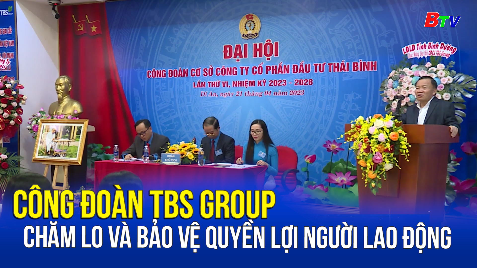Công đoàn TBS GROUP chăm lo và bảo vệ quyền lợi người lao động