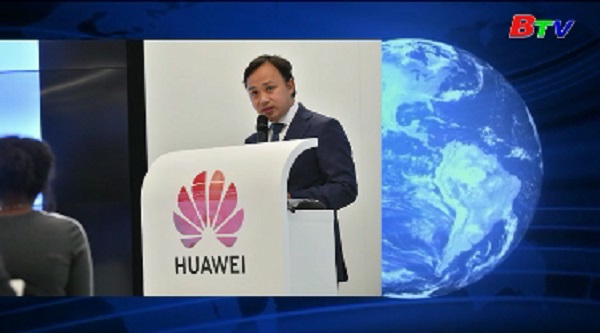 Huawei chỉ trích hành động của Mỹ đe dọa hệ thống thương mại