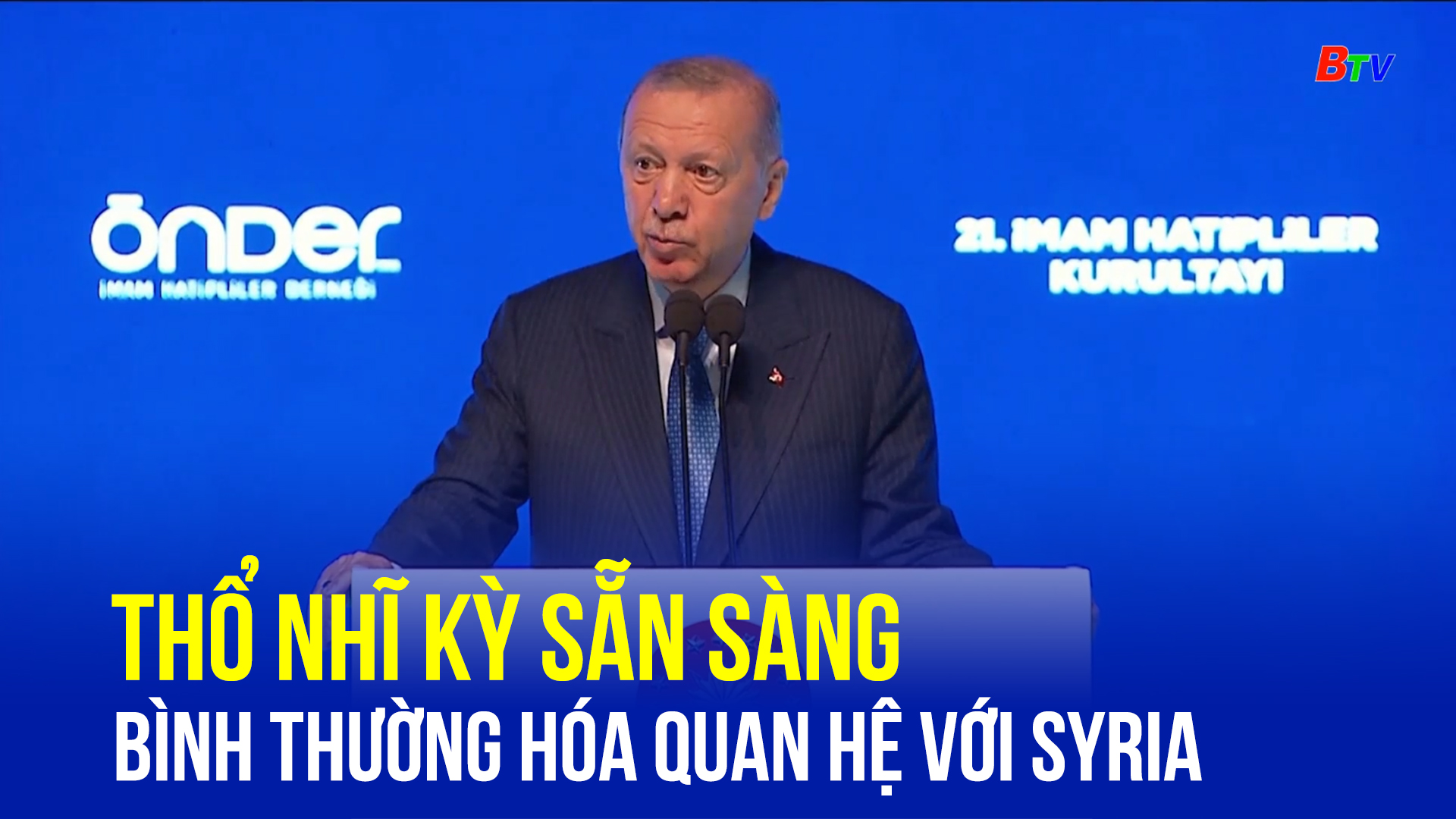 Thổ Nhĩ Kỳ sẵn sàng bình thường hóa quan hệ với Syria