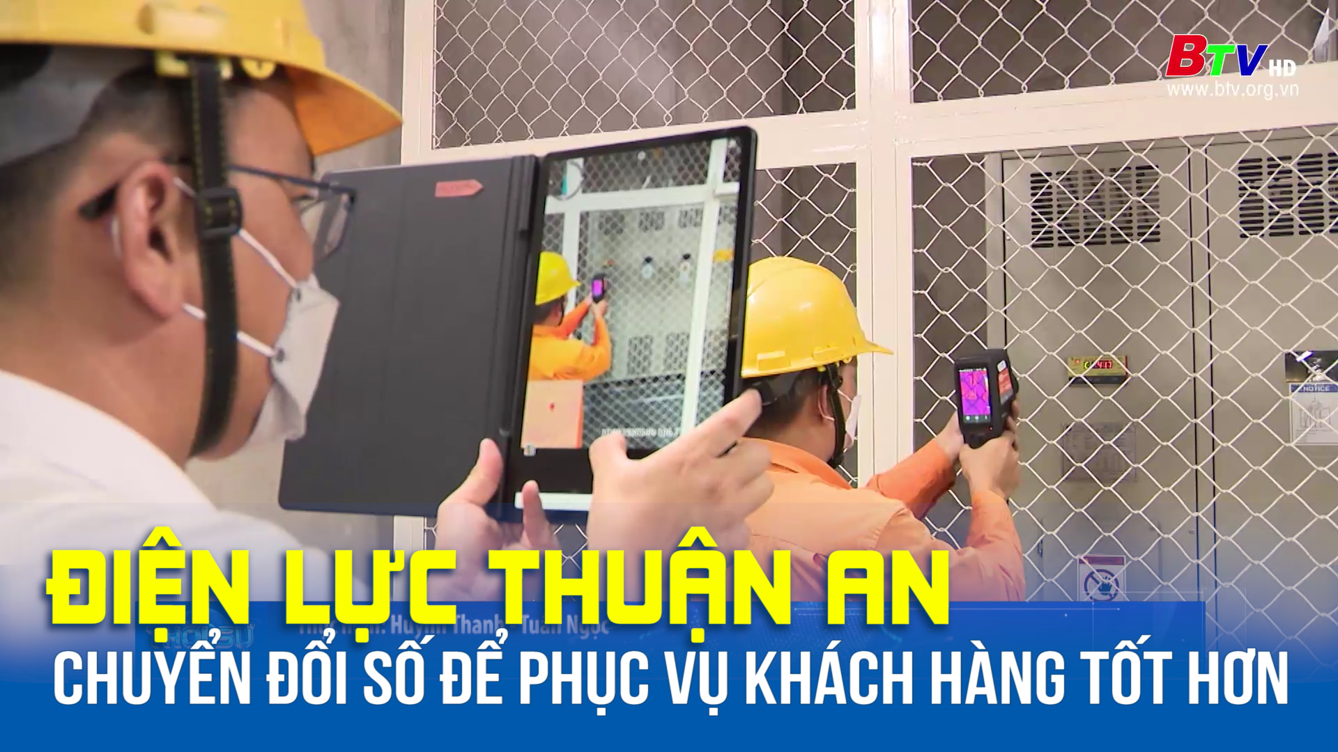 Điện lực Thuận An - chuyển đổi số để phục vụ khách hàng tốt hơn 