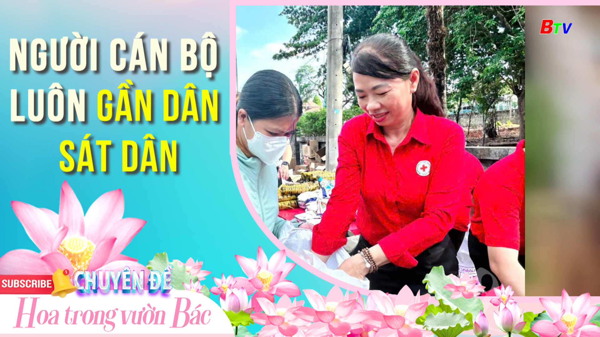 Người cán bộ luôn gần dân sát dân	