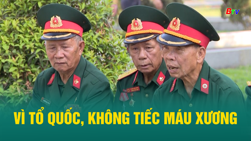 Vì Tổ quốc, không tiếc máu xương