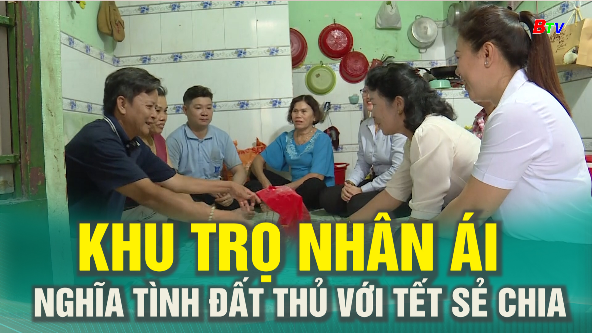 Khu trọ nhân ái – Nghĩa tình đất Thủ với Tết sẻ chia