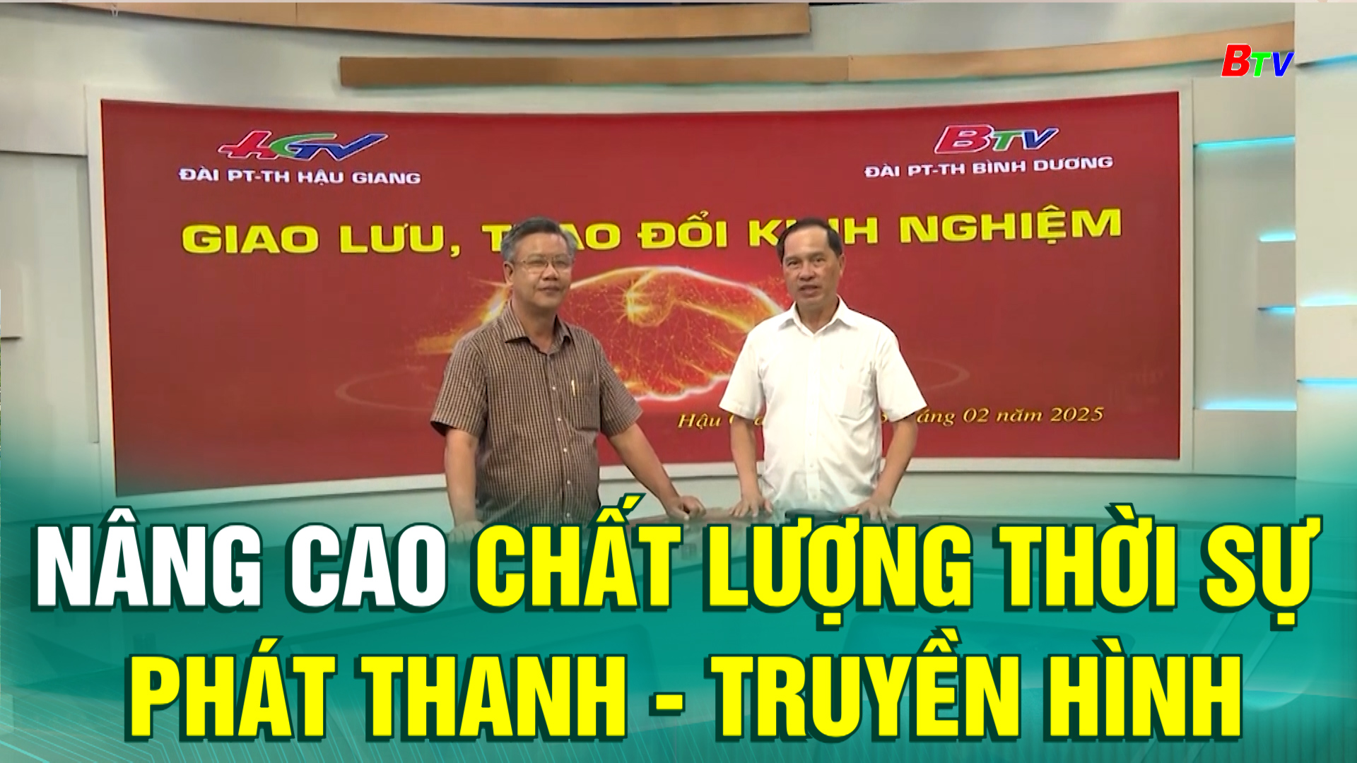 Nâng cao chất lượng thời sự phát thanh - truyền hình