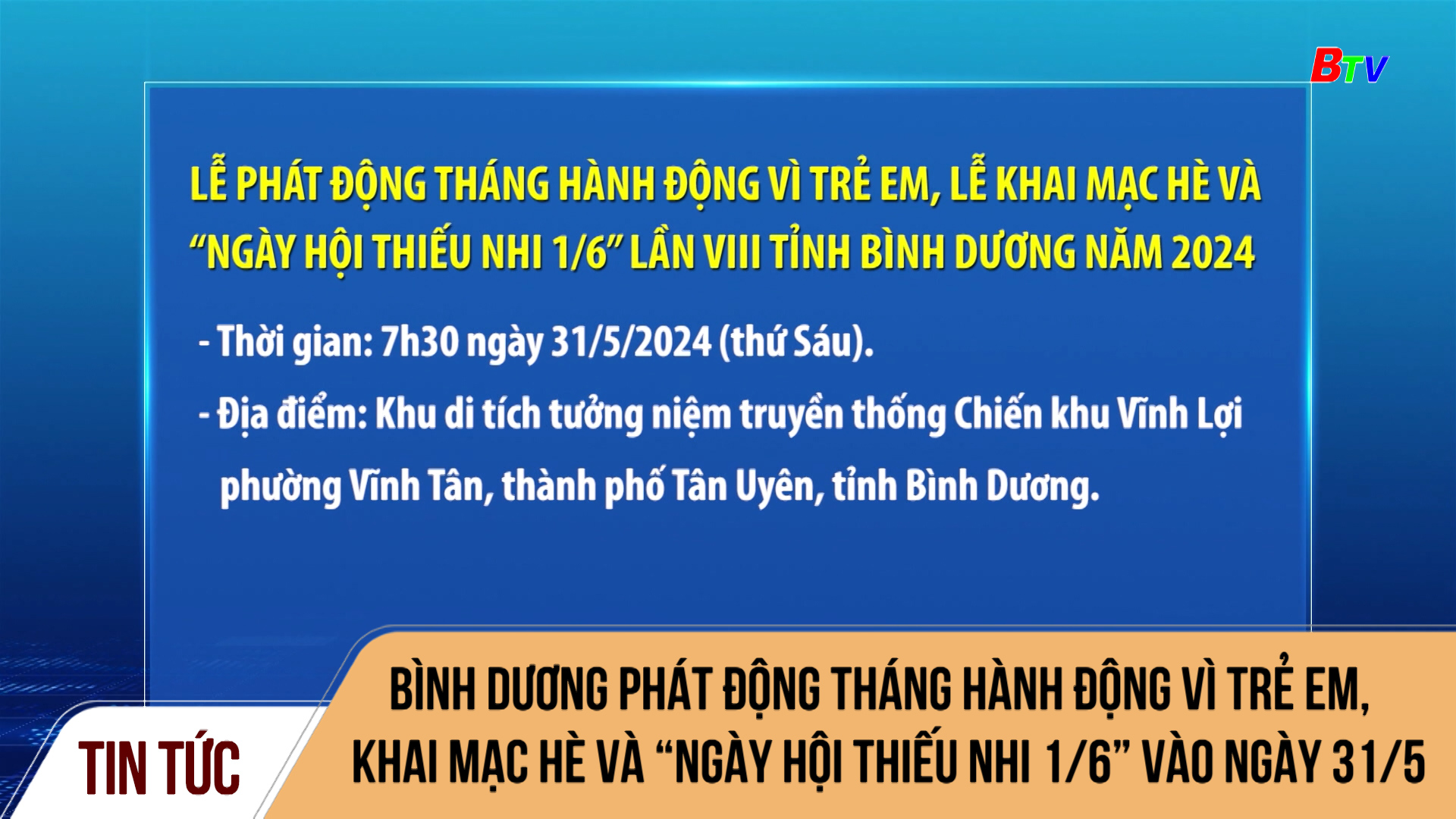 Bình Dương phát động Tháng hành động Vì trẻ em, khai mạc hè và “Ngày hội thiếu nhi 1/6” vào ngày 31/5	